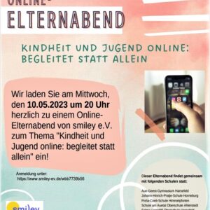 Online-Elternabend zum Thema “Kindheit und Jugend online: Begleitet statt allein”